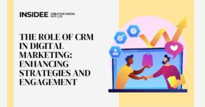 Role of CRM in Digital Marketing