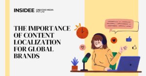 The Importance of Content Localization for Global Brands