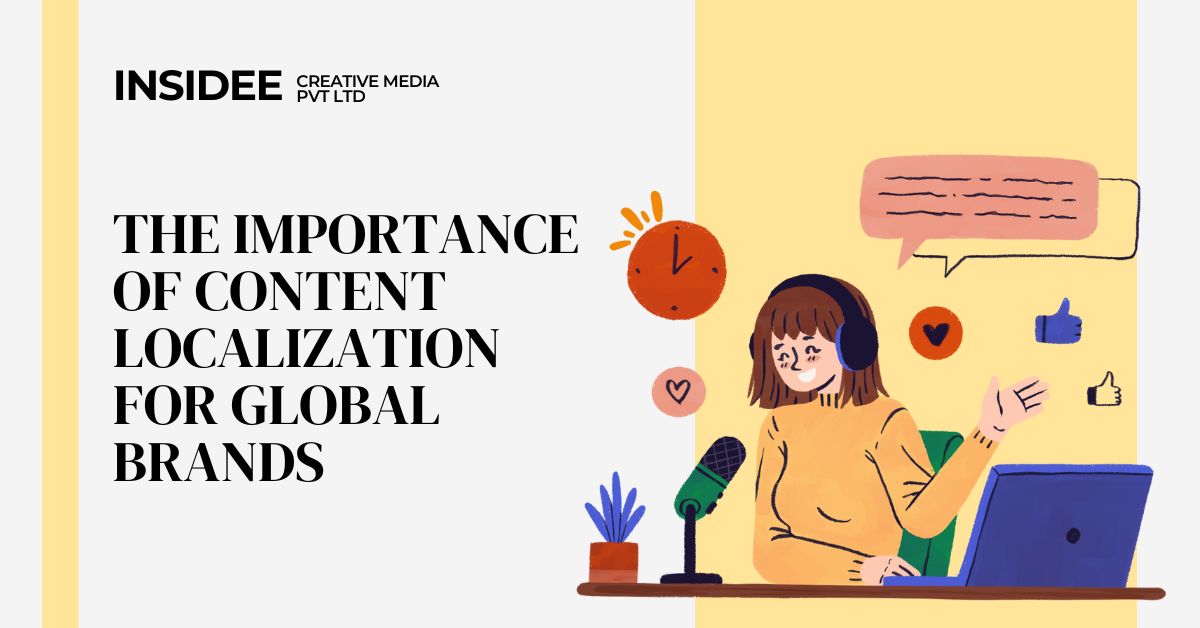 The Importance of Content Localization for Global Brands