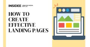 How to Create Effective Landing Pages