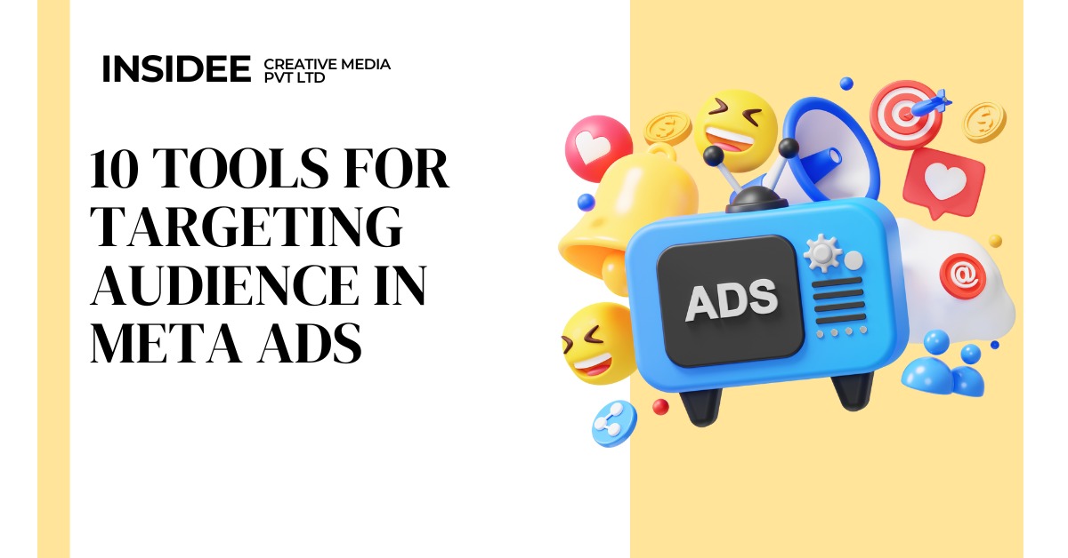 10 Tools for Targeting Audience in Meta Ads